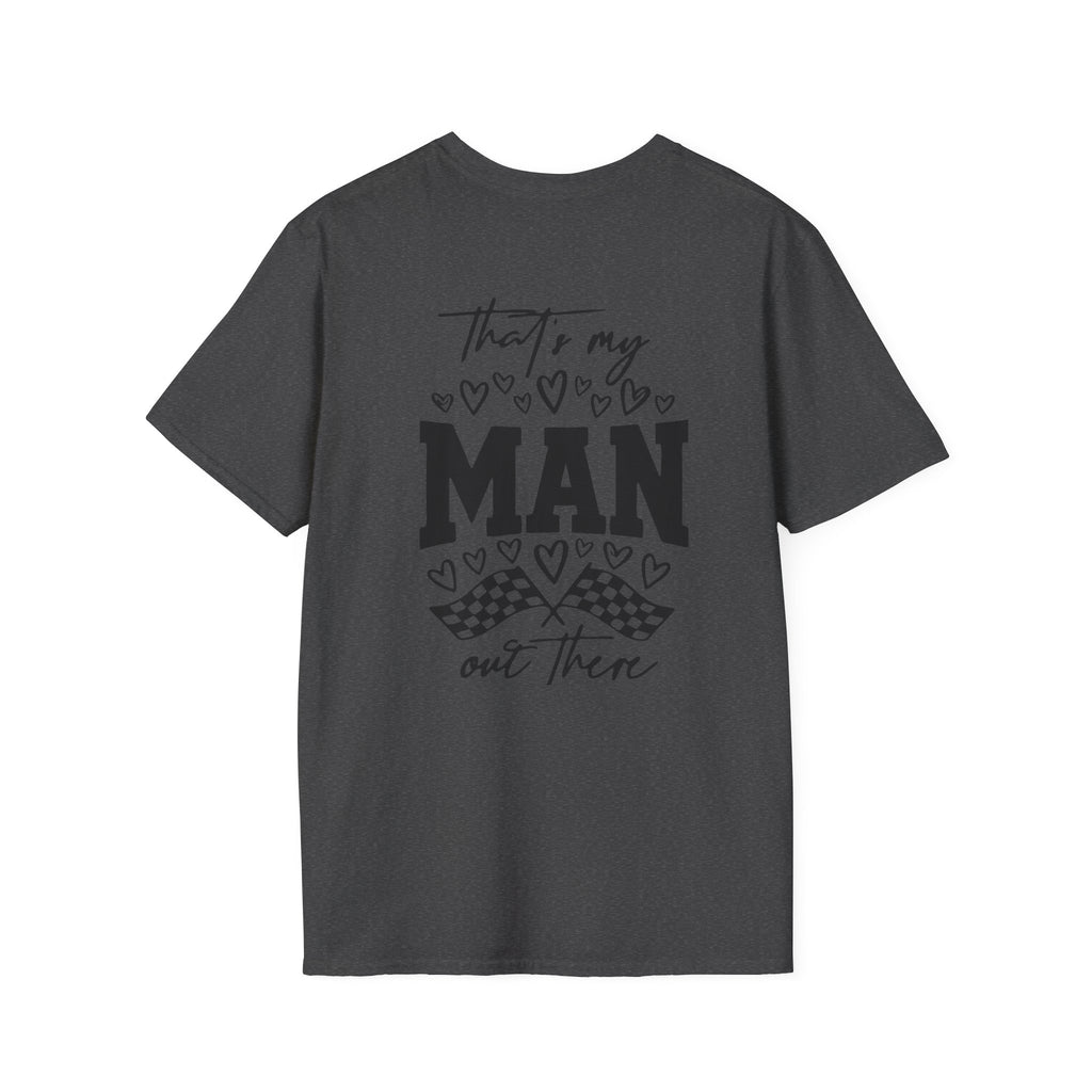 That's My Man Out There Tee