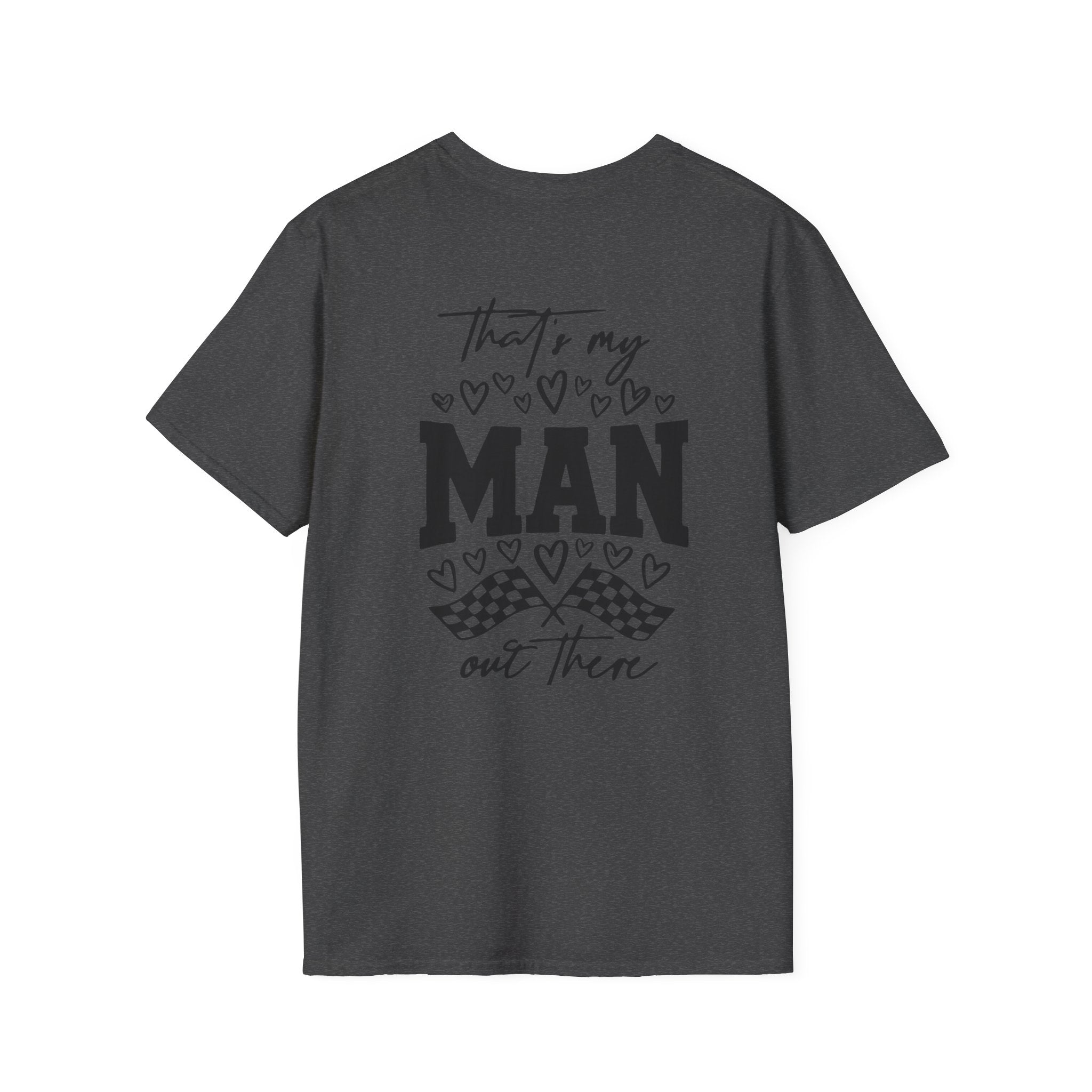 That's My Man Out There Tee