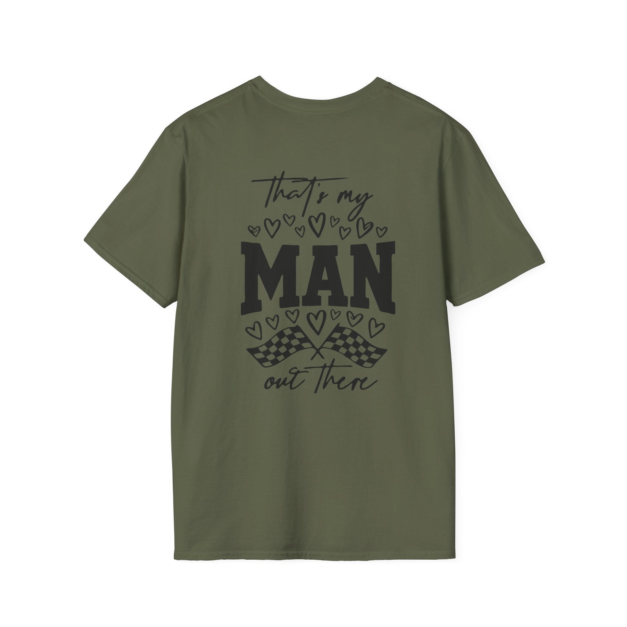 That's My Man Out There Tee