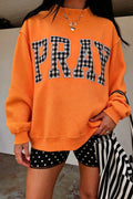 PRAY Sweatshirt