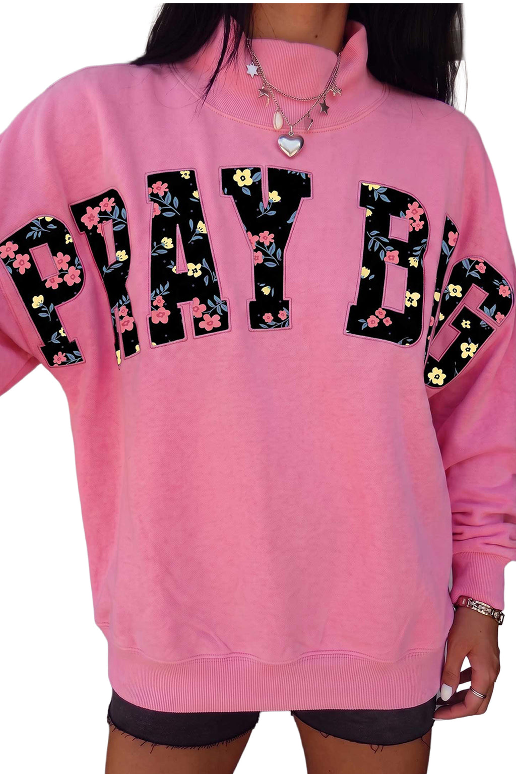 PRAY BIG Sweatshirt