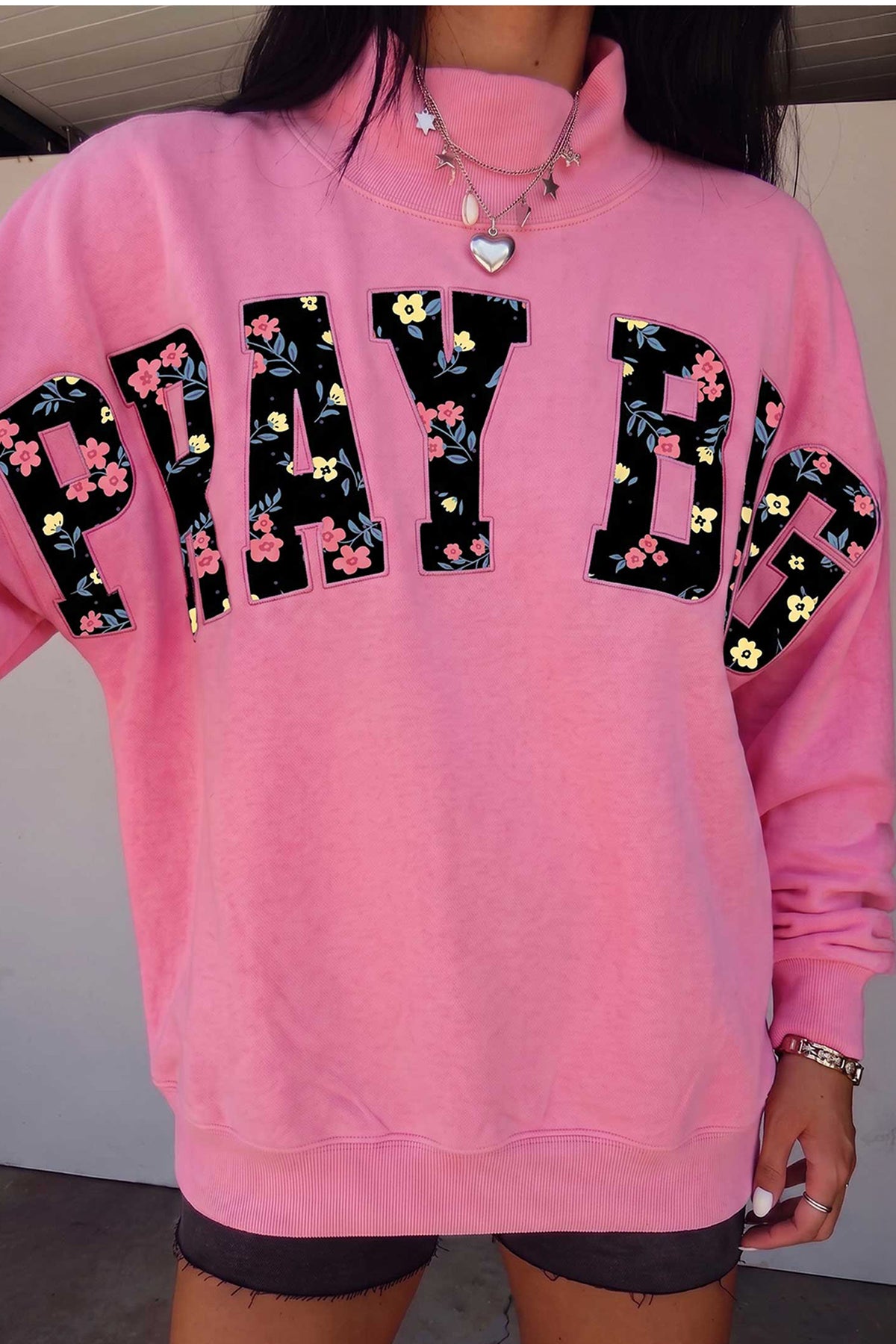 PRAY BIG Sweatshirt