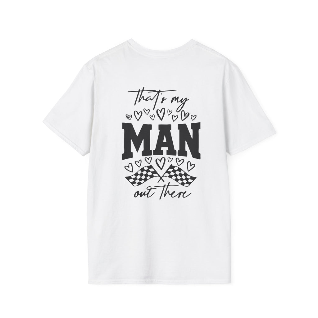 That's My Man Out There Tee