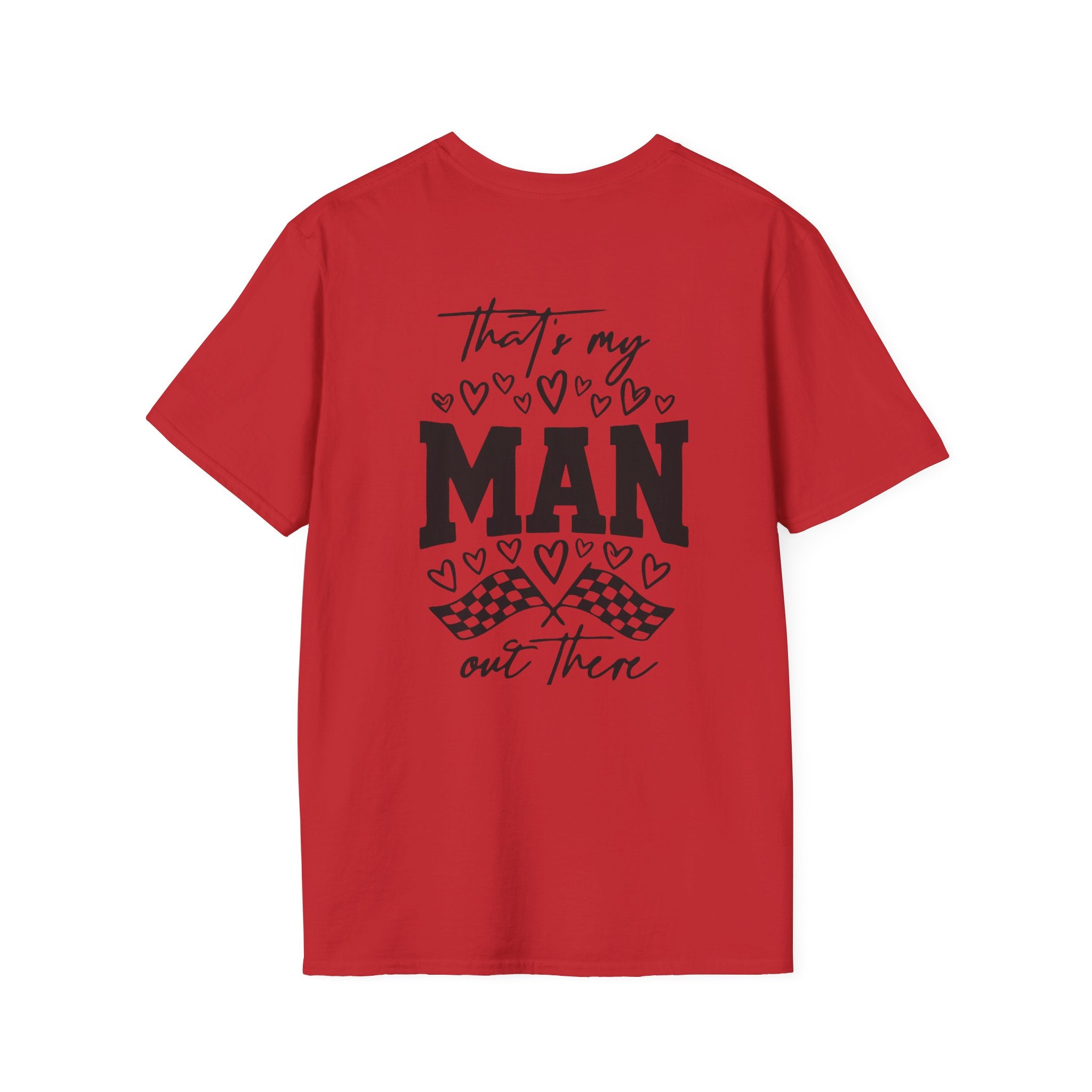 That's My Man Out There Tee