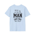 That's My Man Out There Tee
